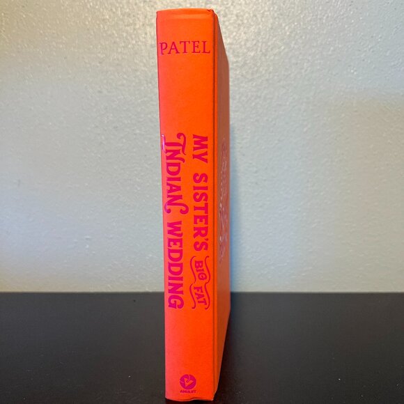 MY SISTER’S BIG FAT INDIAN WEDDING ~ Sajni Patel ~ YA Novel ~ South Asian Desi - Picture 5 of 8